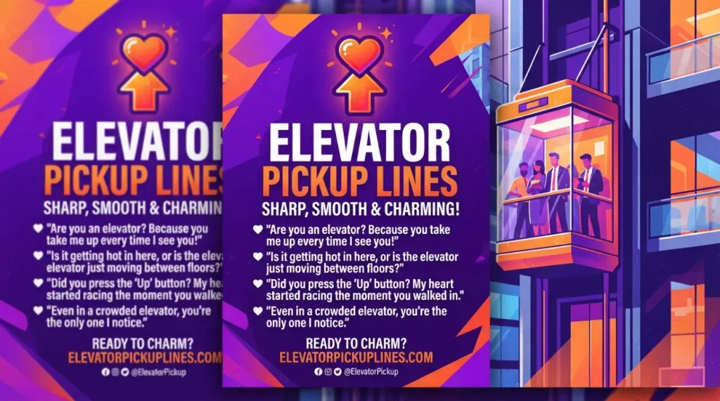 Cute Elevator Pickup Lines