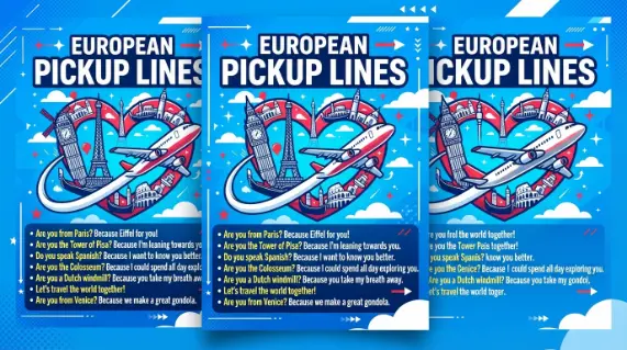 Cute European Pickup Lines