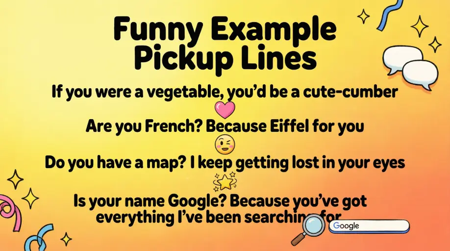 Funny Example Pickup Lines